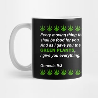 Genesis 9:3 (Green Plants) Marijuana Mug